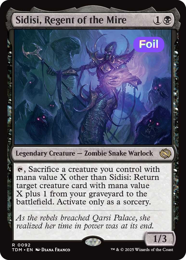 Sidisi, Regent of the Mire