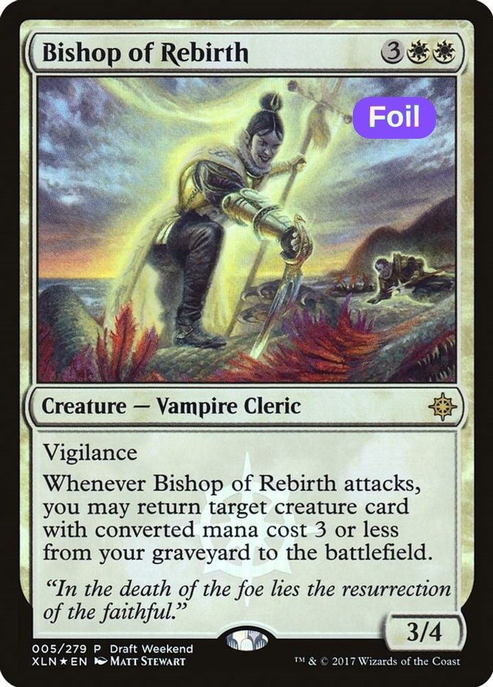 Bishop of Rebirth (Draft Weekend)
