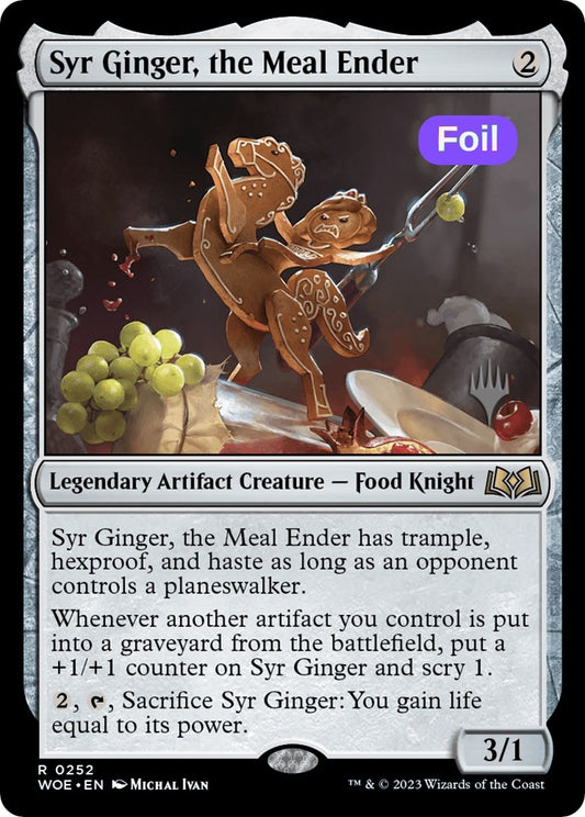 Syr Ginger, the Meal Ender