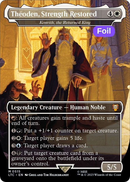 Theoden, Strength Restored - Kenrith, the Returned King (Borderless)
